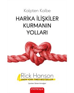 Harika İlişkiler Kurmanın Yolları
