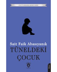 Tüneldeki Çocuk