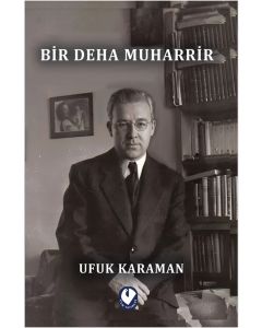 Bir Deha Muharrir
