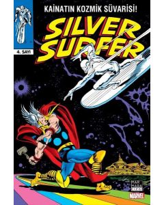 Silver Surfer Cilt 4 - Kainatın Kozmik Süvarisi!