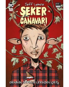 Şeker Canavarı Cilt 1