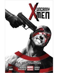 Uncanny X-Men Cilt 3 - İyi Kötü Inhuman