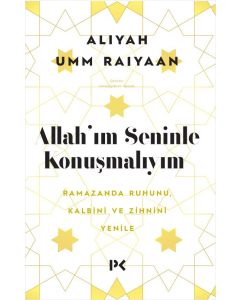 Allah'ım Seninle Konuşmalıyım