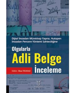 Olgularla Adli Belge İnceleme