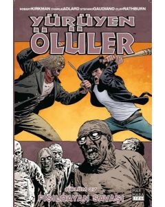 Yürüyen Ölüler 27 - Fısıldayan Savaşı