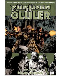 Yürüyen Ölüler 26 - Silah Başına