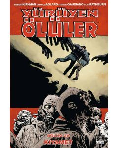 Yürüyen Ölüler Cilt 28 : Kıyamet