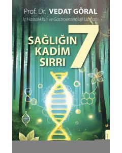 Sağlığın 7 Kadim Sırrı