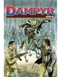 Dampyr 8 - Büyülü Köy ,Dünyanın Kralı