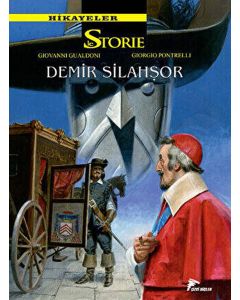 Hikayeler 7 - Demir Silahşor - Kurt Kalbi