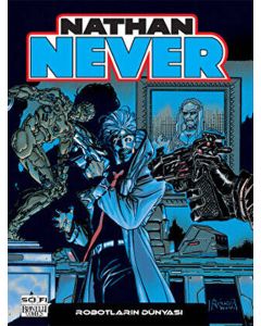 Nathan Never Serisi 9 - Robotların Dünyası 