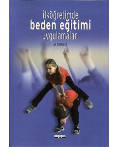 İlköğretimde Beden Eğitimi Uygulamaları