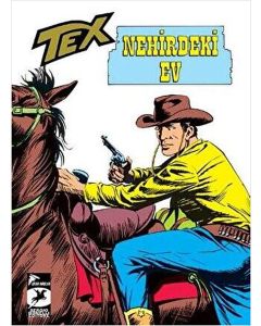 Tex Klasik Seri 21 - Nehirdeki Ev - Linç 