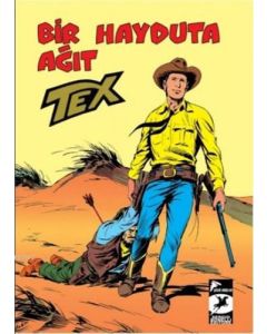 Tex Klasik Seri 26 - Bir Hayduta Ağıt - Komplo