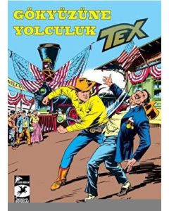 Tex Klasik Seri 45 - Gökyüzüne Yolculuk