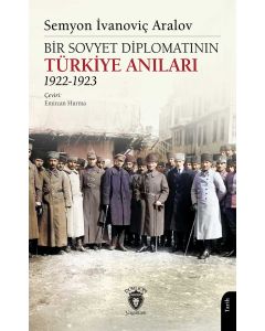Bir Sovyet Diplomatının Türkiye Anıları 1922-1923