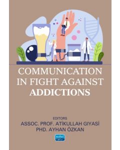 Communication in Fight Against Addictions