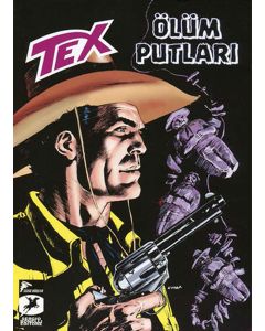 Tex Yeni Seri 25 - Ölüm Putları - Kara Altın