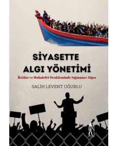 Siyasette Algı Yönetimi
