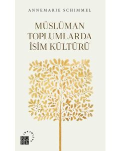 Müslüman Toplumlarda İsim Kültürü