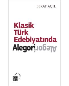 Klasik Türk Edebiyatında Alegori