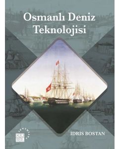Osmanlı Deniz Teknolojisi