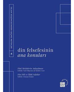 Din Felsefesinin Ana Konuları Cilt 4