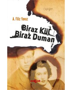 Biraz Kül Biraz Duman