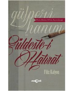 Gülperi Hanım ve Güldeste-i Hatırat