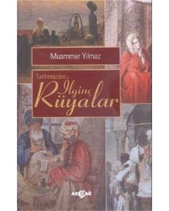 Tarihimizden İlginç Rüyalar