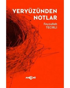 Yeryüzünden Notlar