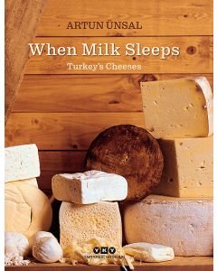 When Milk Sleeps (Ciltli)