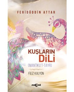 Kuşların Dili - Mantıku't-Tayr