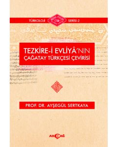 Tezkire-i Evliya'nın Çağatay Türkçesi Çevirisi