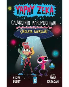 Çikolata Savaşları - Galaksinin Koruyucuları - Yapay Zeka