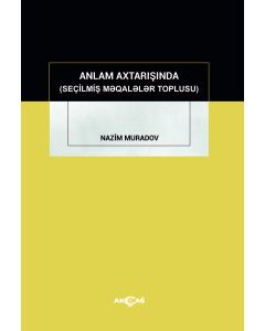 Anlam Axtarışında (Seçilmiş Makaleler Toplusu)