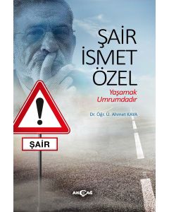 Şair İsmet Özel