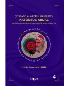 Şehzade Alaaddin Gaybi Bey Kaygusuz Abdal