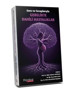 Soru ve Cevaplarıyla Gebelikte Dahili Hastalıklar