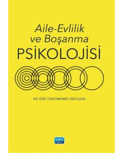 Aile - Evlilik ve Boşanma Psikolojisi