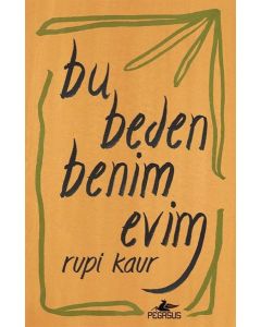 Bu Beden Benim Evim