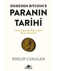 Sikkeden Bitcoin'e Paranın Tarihi