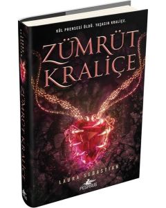 Kül Prensesi Serisi 3 - Zümrüt Kraliçe (Ciltli)