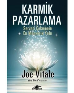 Karmik Pazarlama - Serveti Çekmenin En Manyetik Yolu