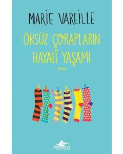 Öksüz Çorapların Hayali Yaşamı