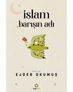 İslam Barışın Adı