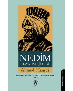 Nedim Hayatı ve Şiirleri