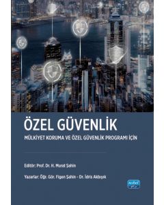 Özel Güvenlik - Mülkiyet Koruma ve Özel Güvenlik Programı İçin