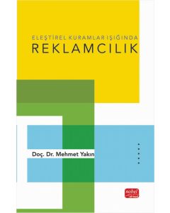 Eleştirel Kuramlar Işığında Reklamcılık 