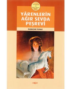 Yarenlerin Ağır Sevda Peşrevi